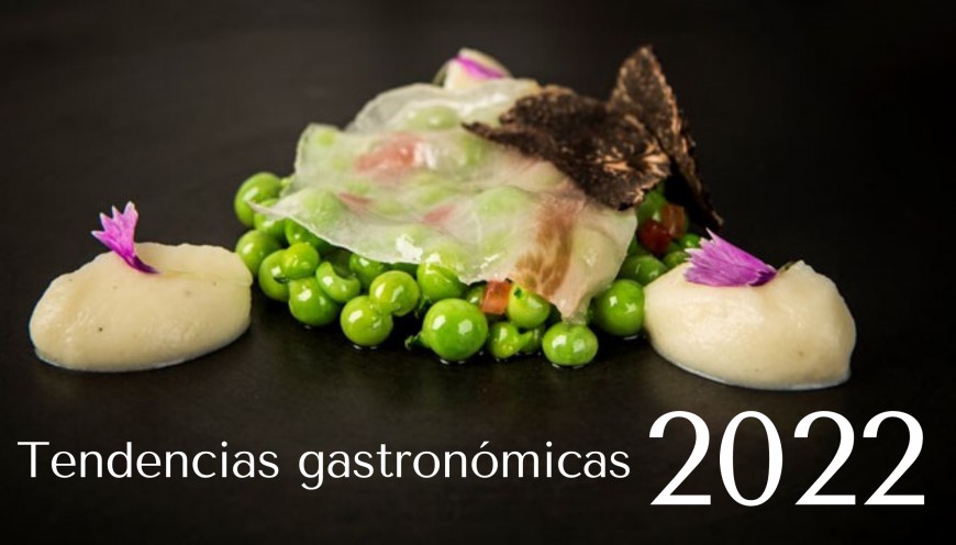 5 Tendencias Gastronómicas Para Restaurantes En 2022 6890